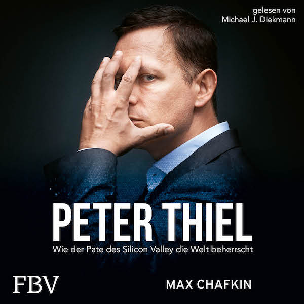 Max Chafkin - Peter Thiel Hörbuch Cover